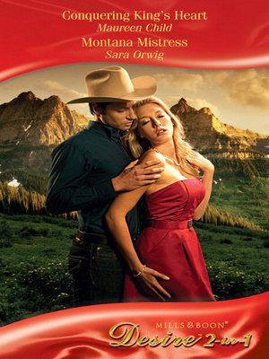 cover image of Conquering King's Heart / Montana Mistress